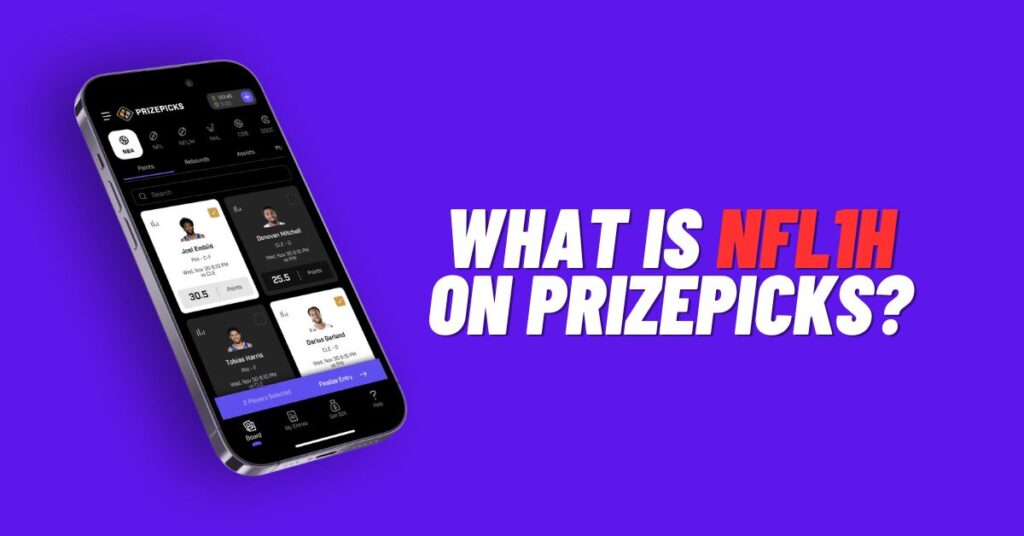What Is NFL1H on PrizePicks? [2023]