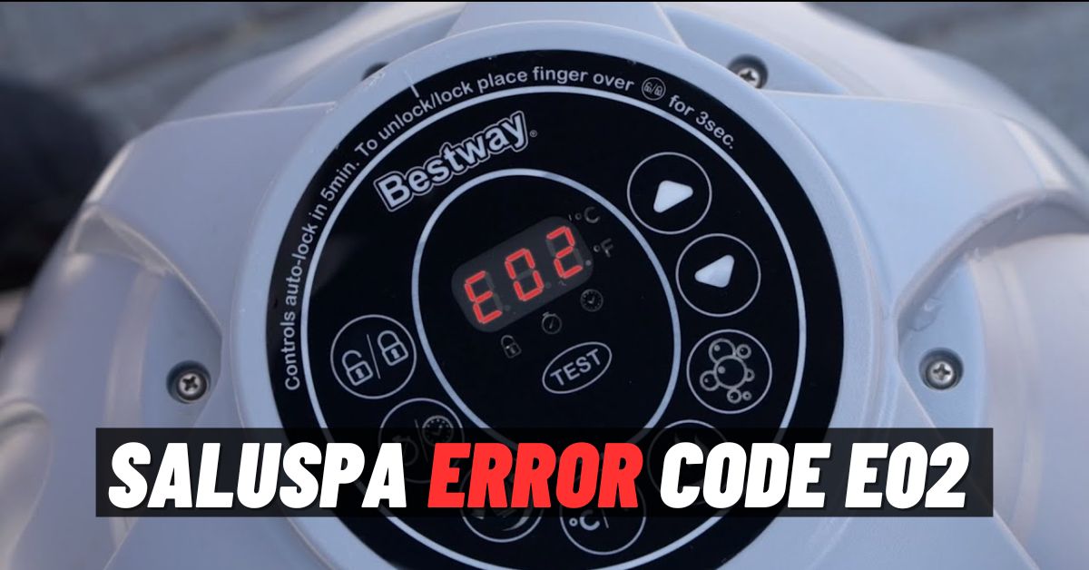 SaluSpa Error Code e02