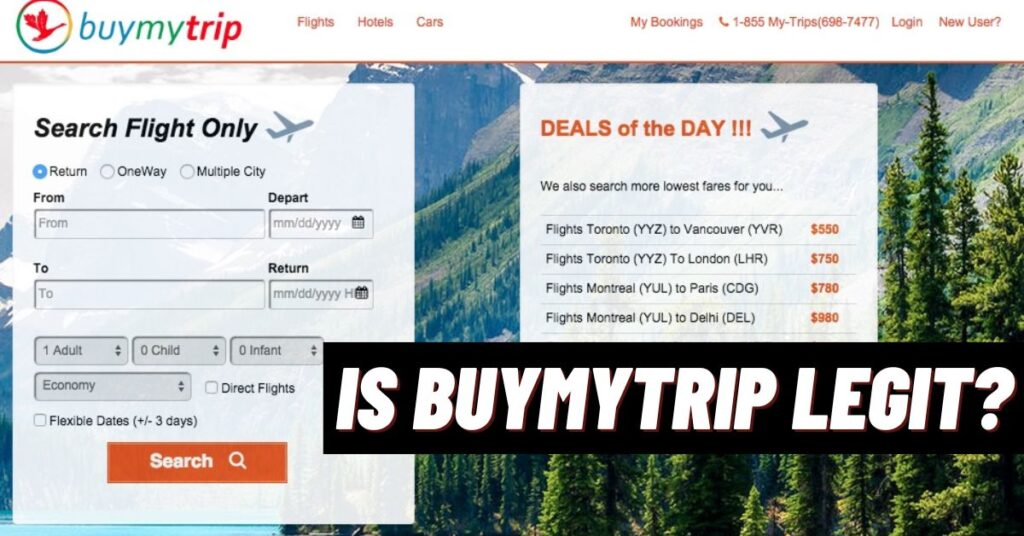 Is BuyMyTrip Legit? The Truth About This Flight Booking Site!