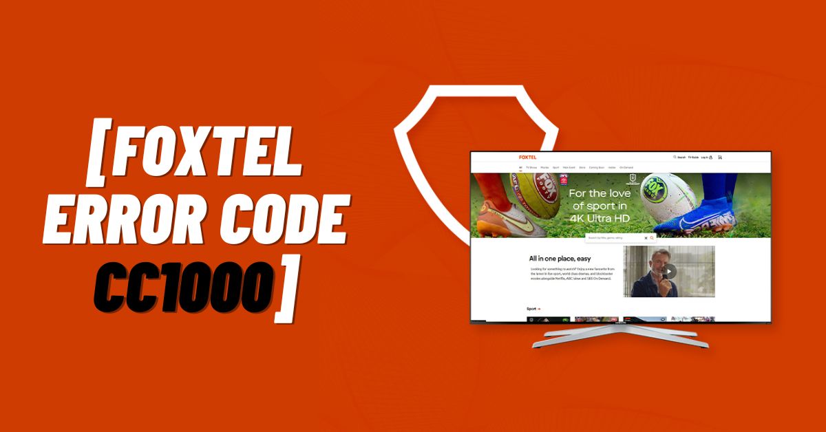 Foxtel Error Code cc1000