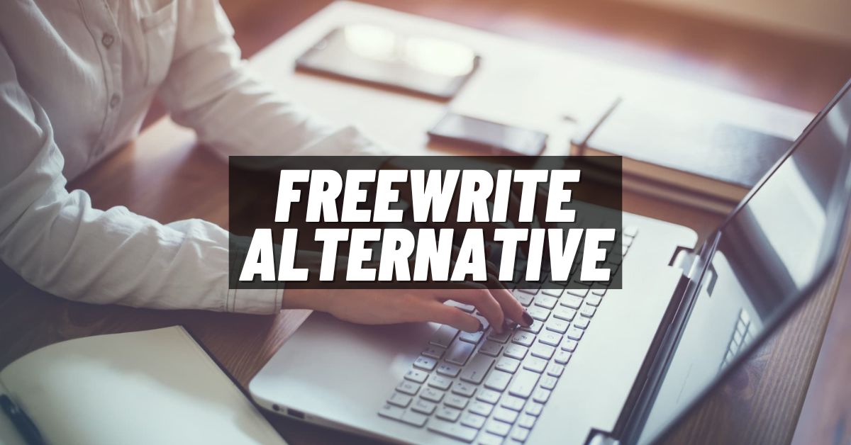 Freewrite Alternative