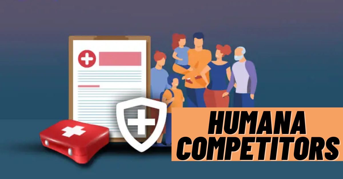 Humana Competitors