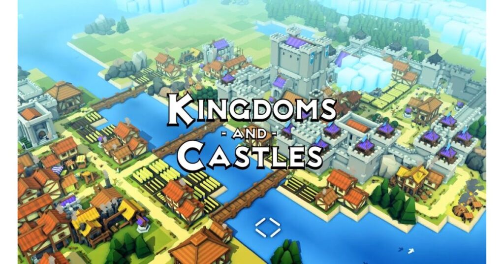 Kingdoms and Castle Game