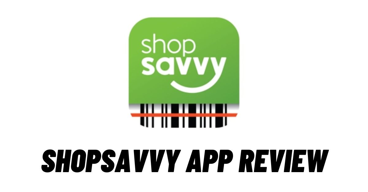 ShopSavvy App Review
