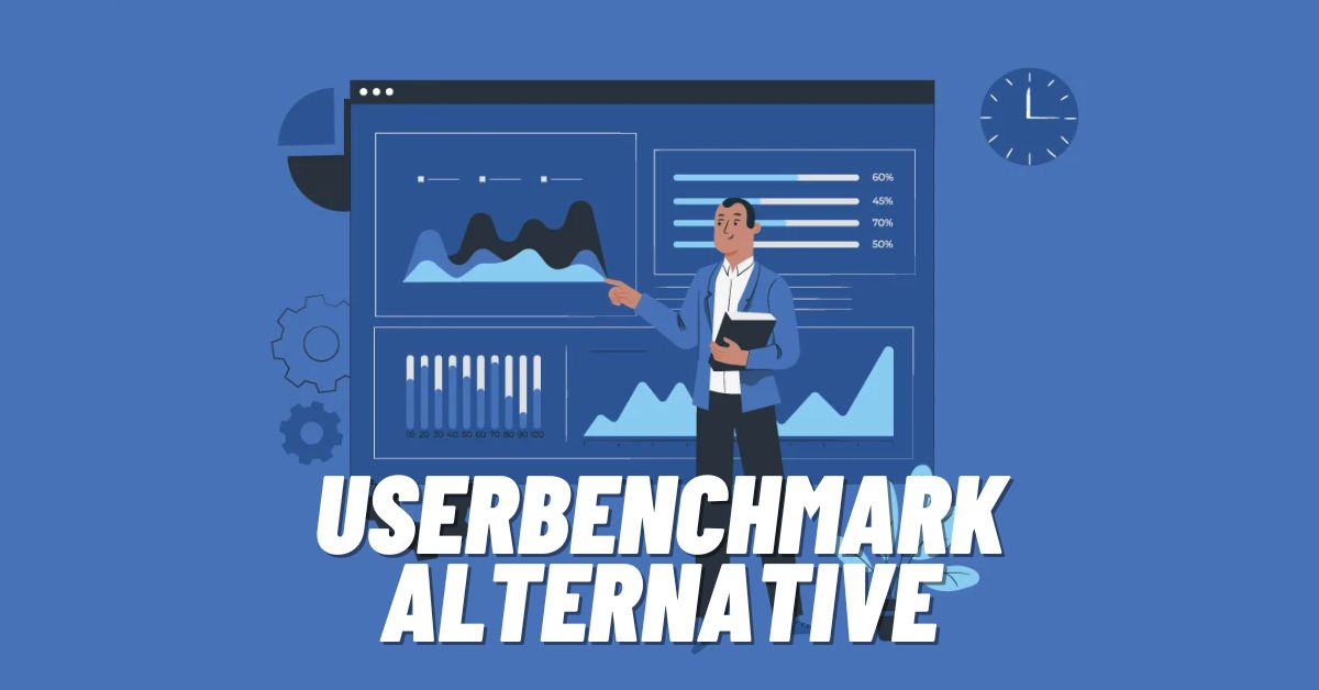 UserBenchmark Alternative