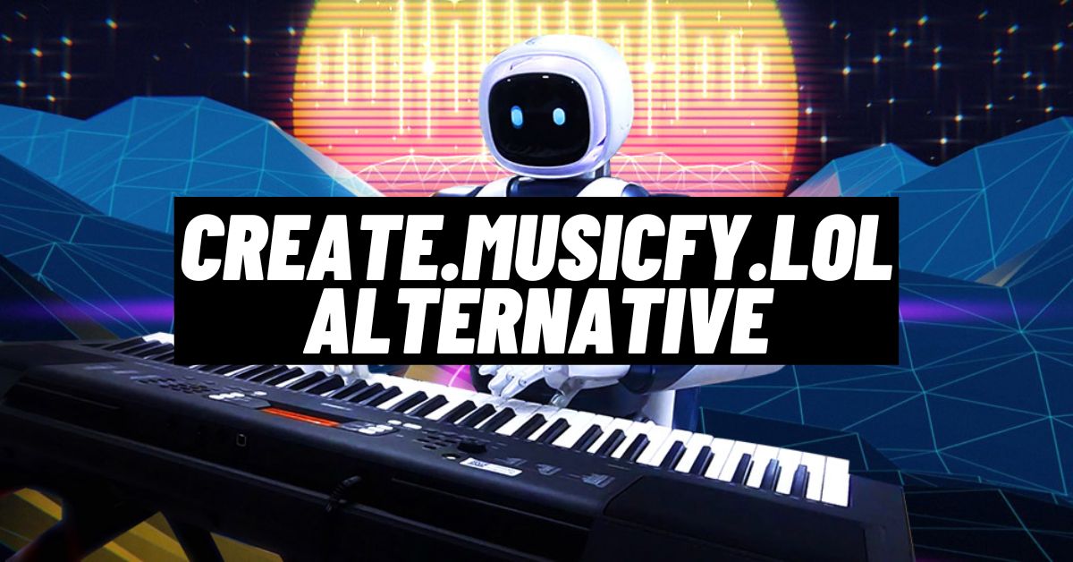 Create.Musicfy.lol Alternative