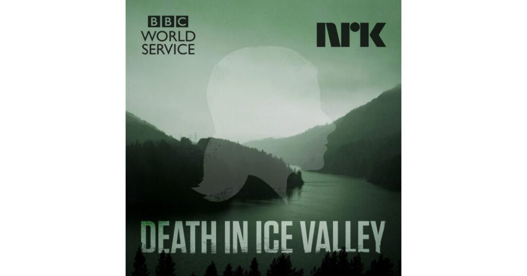 Death in Ice Valley podcast