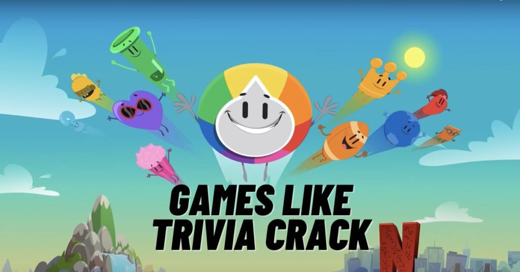 9 Best Games Like Trivia Crack to Play Right Now [2023]