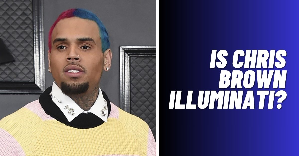 Is Chris Brown Illuminati
