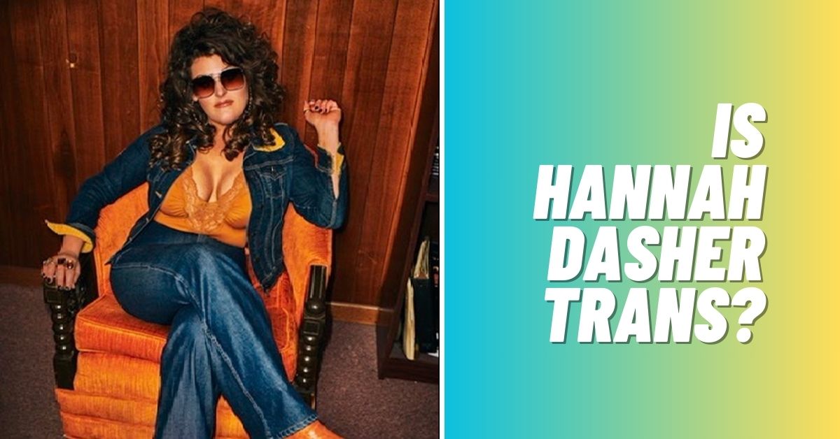Is Hannah Dasher Trans