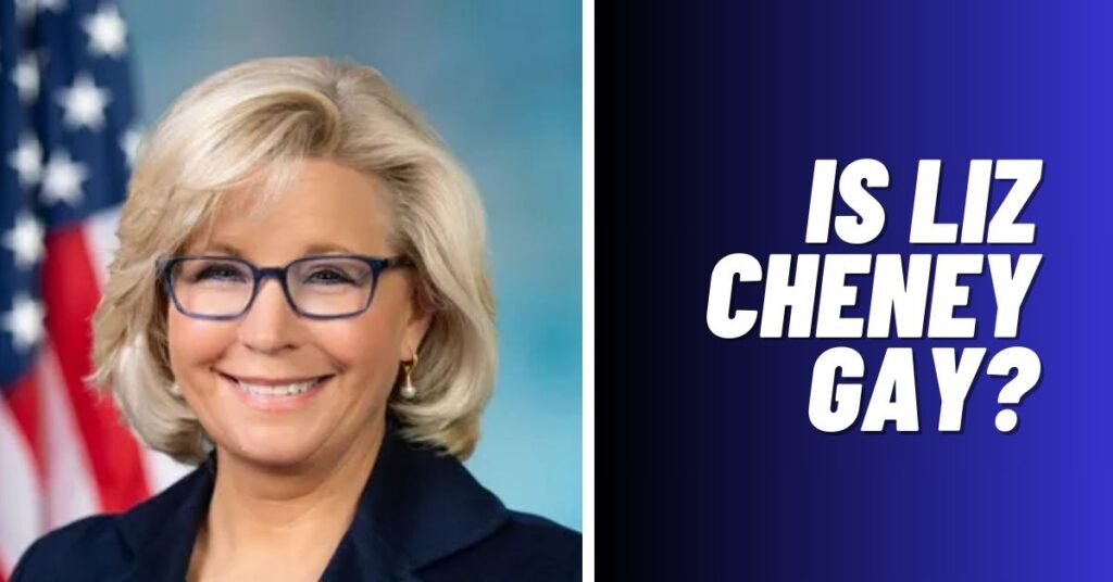 Is Liz Cheney Gay Explained 2024 Viraltalky 4778