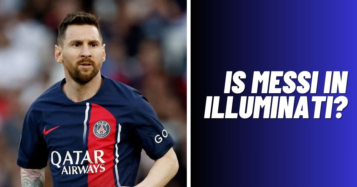 Is Messi In Illuminati