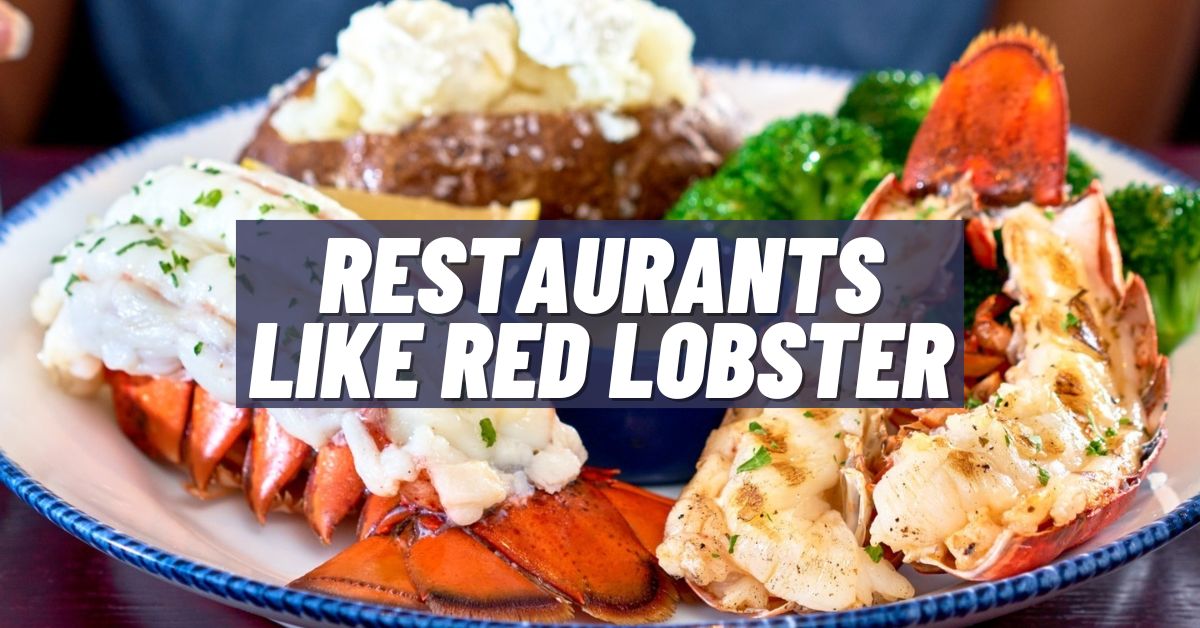 Restaurants Like Red Lobster