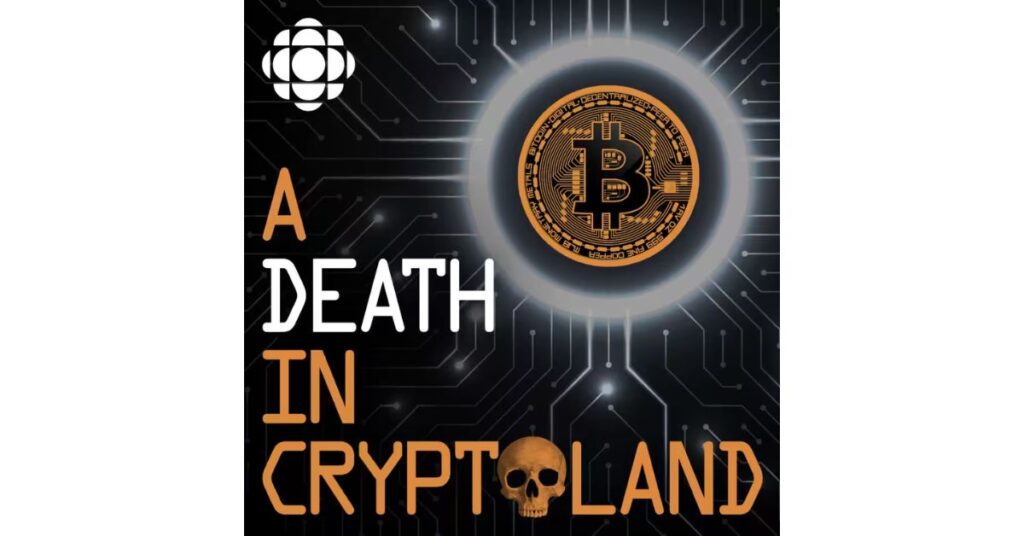 A Death in Crypto Land podcast
