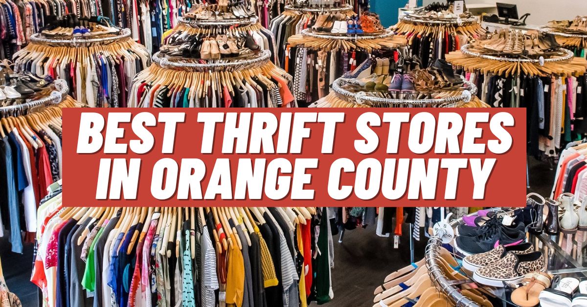 Best Thrift Stores in Orange County