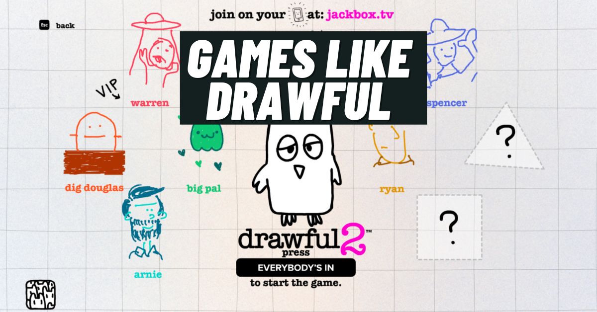 9 Top Games like Drawful & Drawful Alternatives [2024]