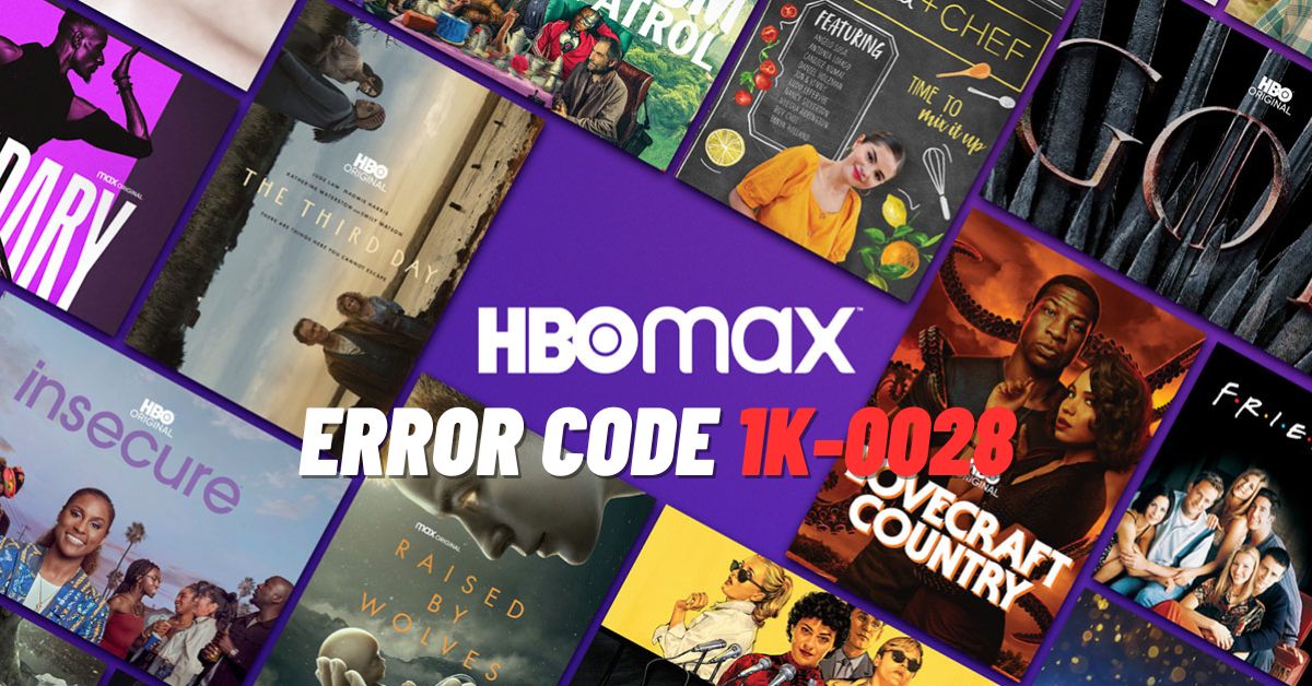HBO Max Error Code 1k-0028
