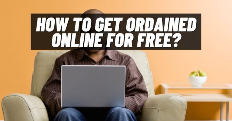 How To Get Ordained Online For Free? [2024] - ViralTalky