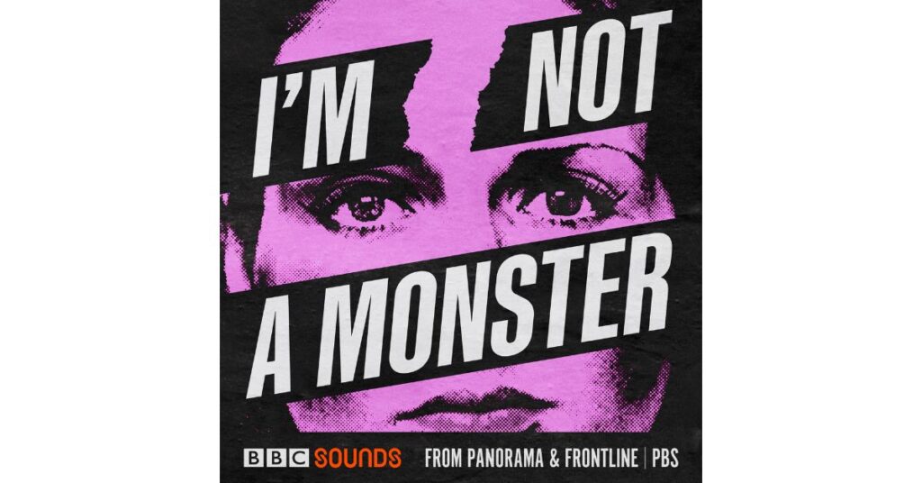 I Am Not a Monster podcast