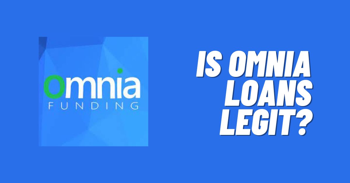 Is Omnia Loans Legit