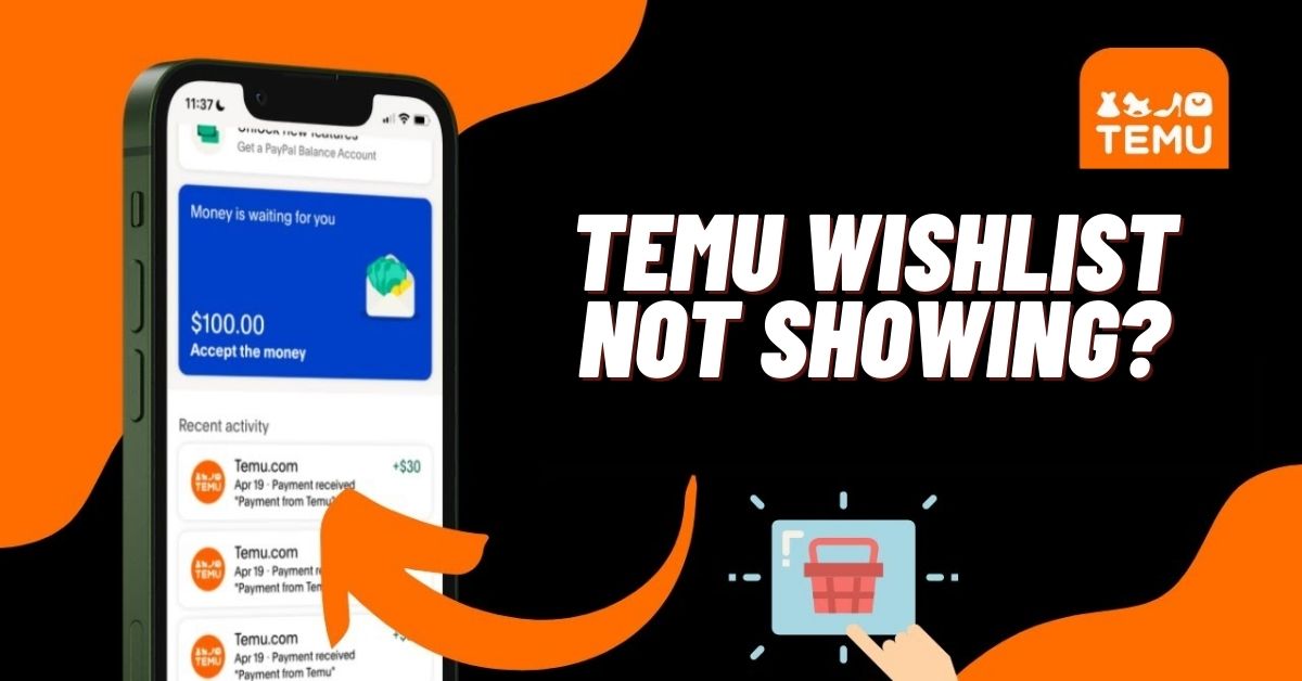 Temu Wishlist Not Showing