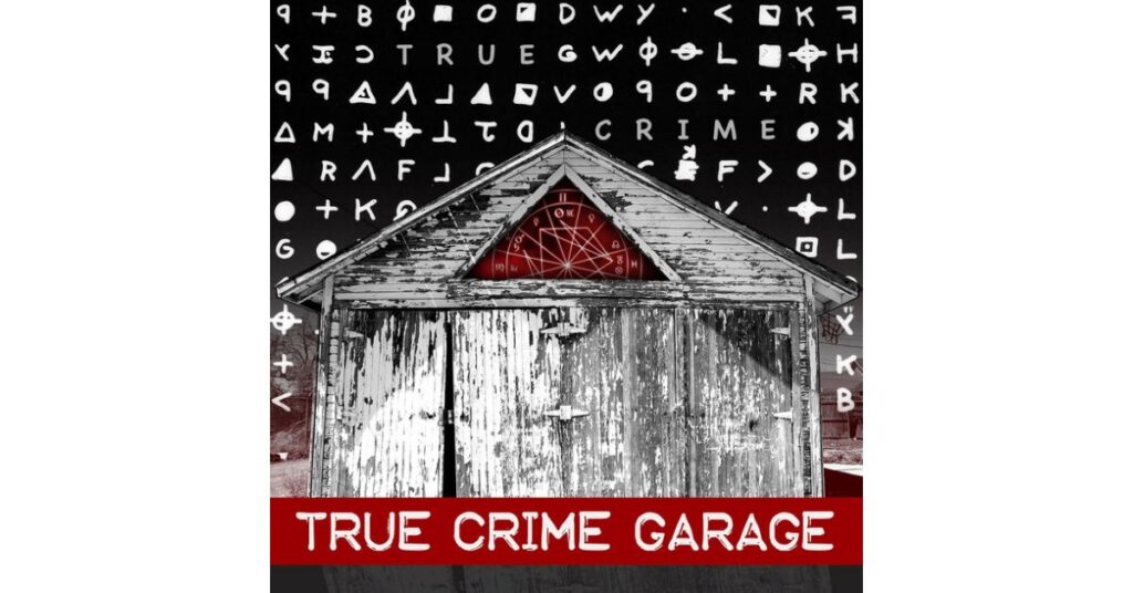 True Crime Garage podcast