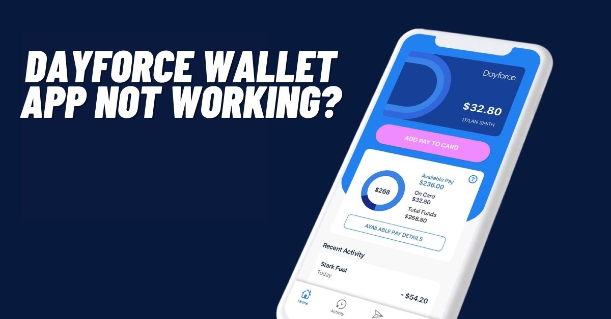 Dayforce Wallet App Not Working