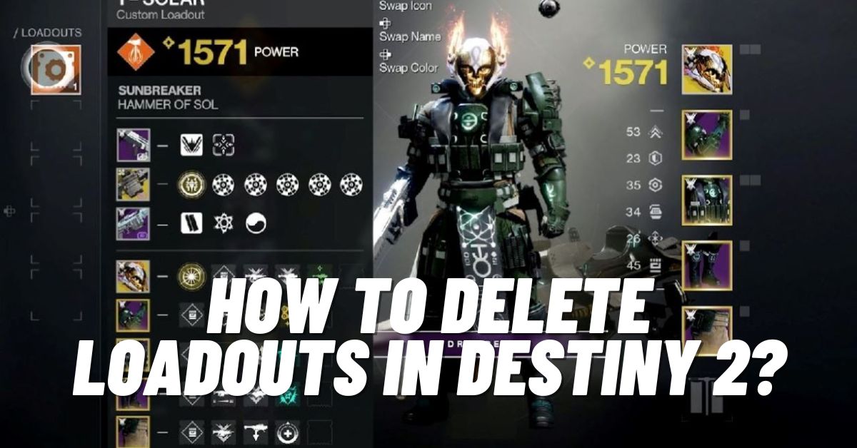 How to Delete Loadouts in Destiny 2? [2024]