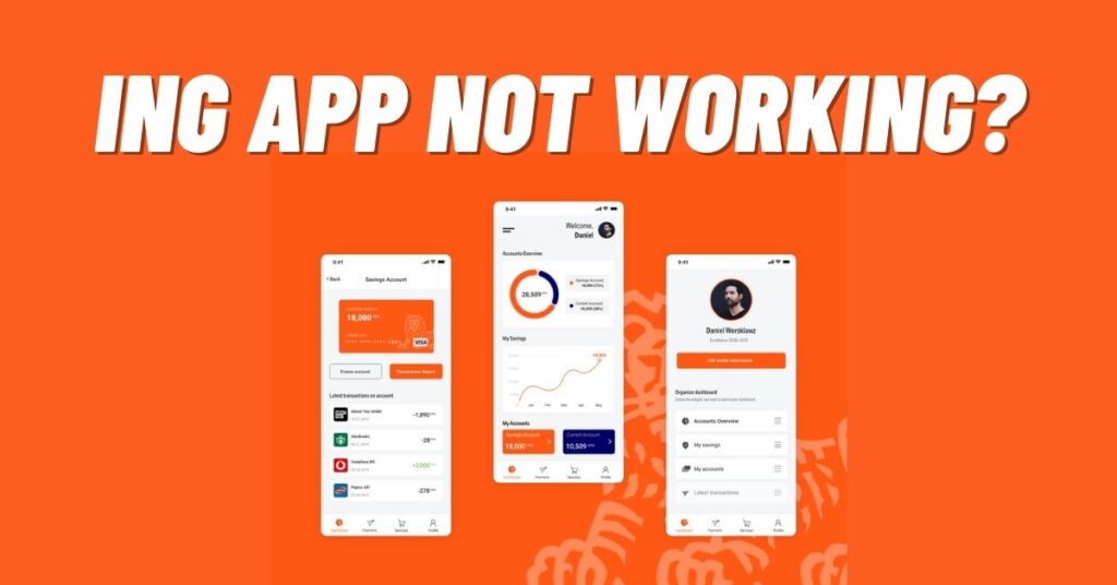 ING App Not Working? [How to Fix]
