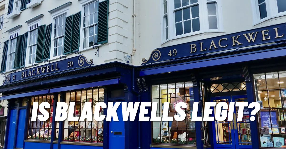 Is Blackwells Legit? Everything You Need to Know! [2024]