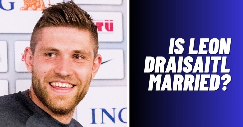 Is Leon Draisaitl Married? [Answered 2024] ViralTalky