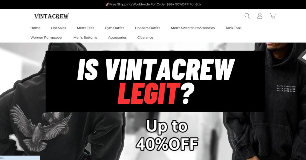 Is Vintacrew Legit? Everything You Need to Know! [2023]