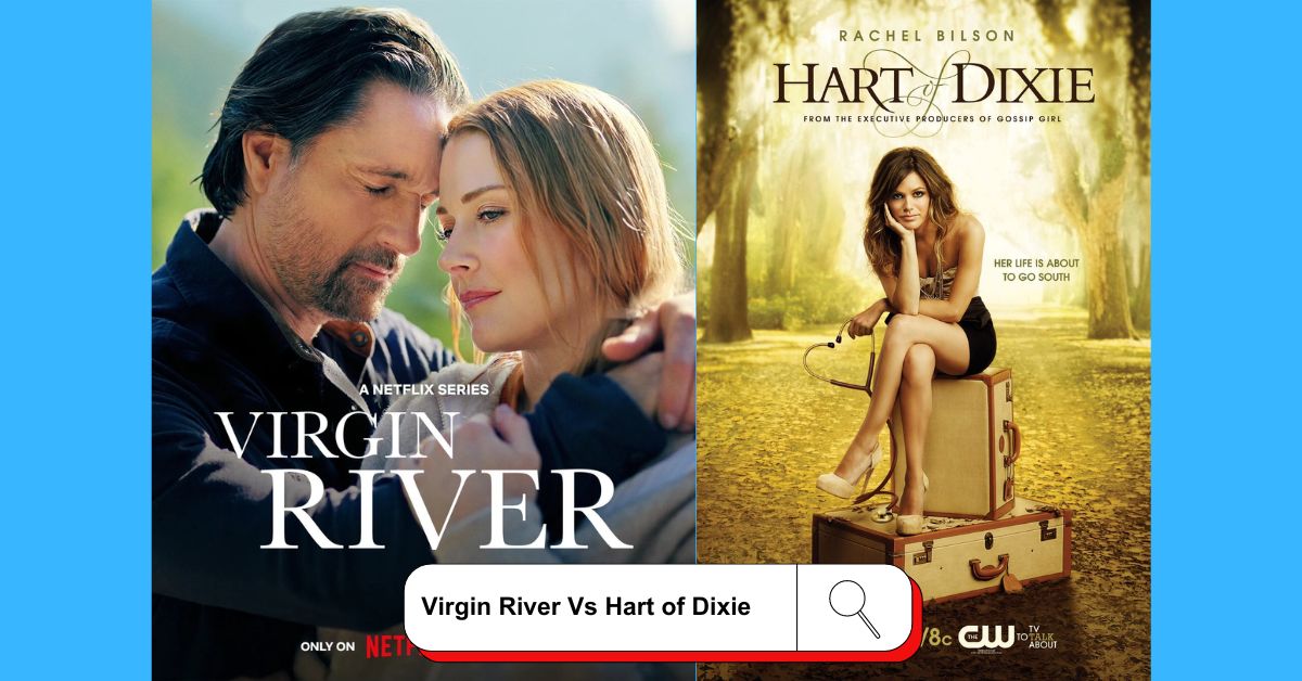 Virgin River Vs Hart of Dixie