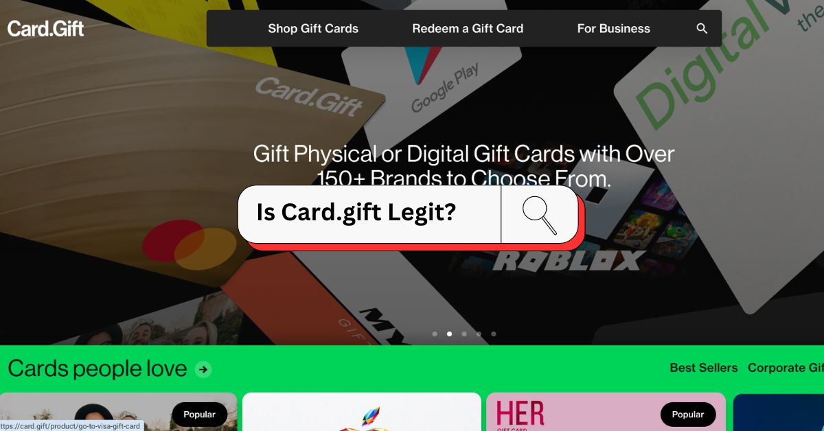 Is Card.gift Legit? Here’s What You Need to Know [2024]
