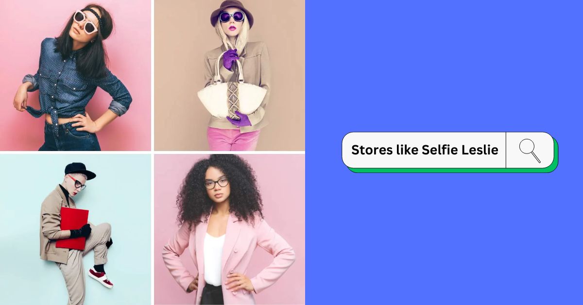15 Top Stores like Selfie Leslie (Better & Cheaper 2024) 